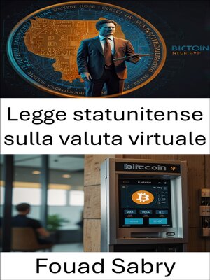 cover image of Legge statunitense sulla valuta virtuale